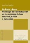 De Roma a Roma: un ensayo de sistematizaci&oacute;n de los cr&iacute;menes de lesa majestad, n