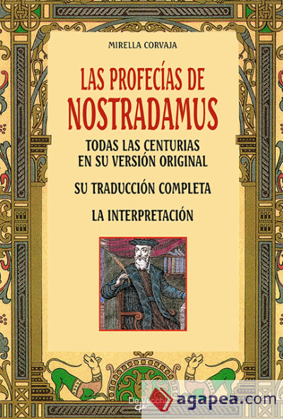 Las profecías de Nostradamus