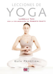 Portada de Lecciones de yoga. Guia practica