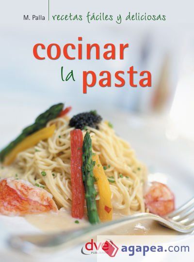 Cocinar la pasta (Ebook)