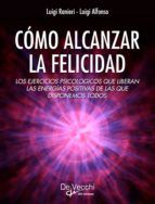 Portada de Cómo alcanzar la felicidad (Ebook)