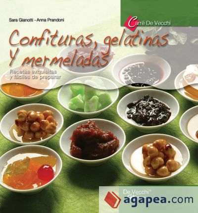 Confituras, gelatinas y mermeladas (Ebook)