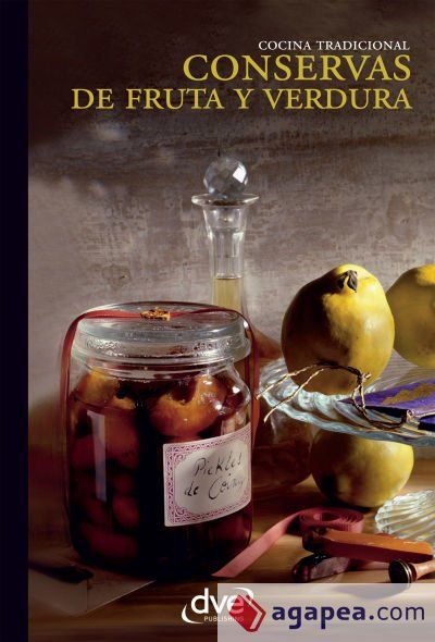 Conservas de fruta y verdura (Ebook)