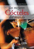 Portada de Los mejores c&oacute;cteles del mundo (Ebook)