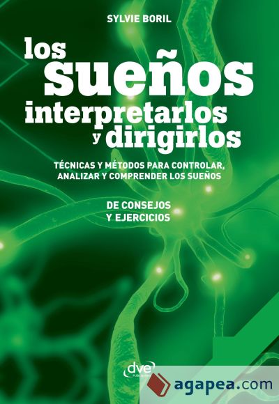 Los sueños: interpretarlos y dirigirlos (Ebook)