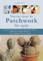 Portada de Nuevas ideas de patchwork sin aguja (Ebook)