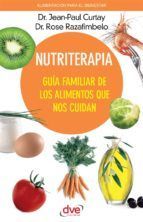 Portada de Nutriterapia. Gu&iacute;a familiar de los alimentos que nos cuidan (Ebook)