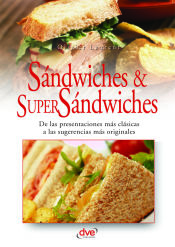 Portada de Sandwiches y super sandwiches