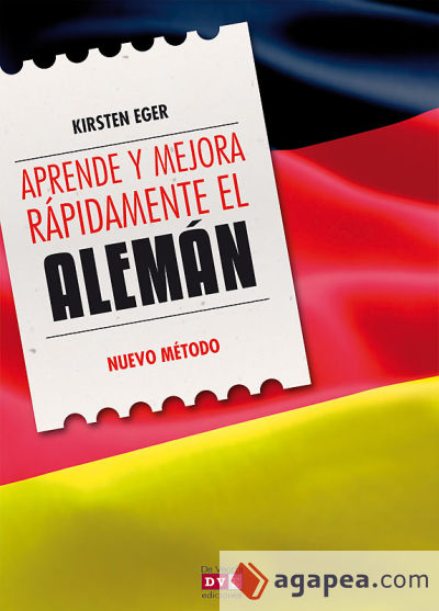 Aprende y mejora rápidamente el alemán (Ebook)