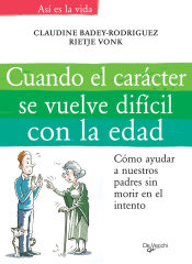 Portada de Cuando el carácter se vuelve difícil con la edad (Ebook)