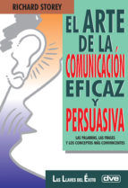 Portada de El arte de la comunicación eficaz y persuasiva (Ebook)