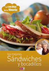 Portada de Los mejores sándwiches y bocadillos (Ebook)