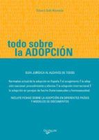 Portada de Todo sobre la adopci&oacute;n (Ebook)