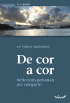 De cor a cor: Reflexions personals per compartir