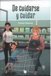 De cuidarse y cuidar