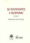 De documentos y escrituras. Homenaje a María Josefa Sanz Fuentes