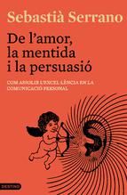 Portada de De l'amor, la mentida i la persuasió (Ebook)