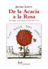 De la Acacia a la Rosa