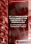 De la comunicaión disciplinaria a los controles de la comunicación