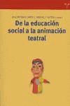 De la educación social a la animación teatral