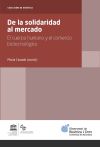 De la solidaridad al mercado : el cuerpo humano y el comercio biotecnológico