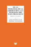 De la teología de la liberación a la teología del papa Francisco: ¿Ruptura o continuidad?