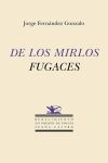 De los mirlos fugaces