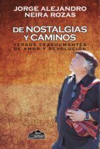 Portada de De nostalgias y caminos (Ebook)