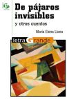 De pájaros invisibles y otros cuentos