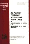 De pulvere febrifugo Occidentalis Indiae (1663) de Gaspar Caldera de Heredia y la introducción de la quina en Europa