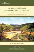 Portada de De terras índigenas à princesa da serra fluminense (Ebook)