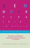 De vacunar a dictaminar: la lexicografía académica decimonónica y el neologismo