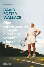Portada de Algo supuestamente divertido que nunca volveré a hacer