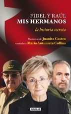 Portada de Fidel y Raúl, mis hermanos (Ebook)