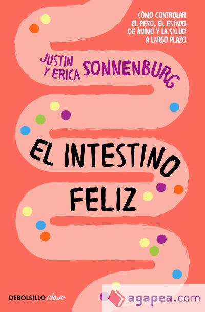 Intestino feliz, El