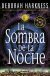 Portada de La sombra de la noche, de Deborah E. Harkness