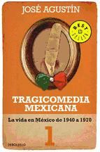 Portada de Tragicomedia mexicana 1 (Ebook)