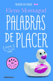Portada de Trilog&iacute;a del placer 2. Palabras de placer