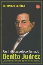 Portada de Un Indio zapoteco llamado Benito Juárez (Ebook)