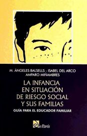 Portada de INFANCIA EN SITUACION DE RIESGO SOCIAL Y SUS FAMILIAS