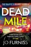 Dead Mile: Volume 1