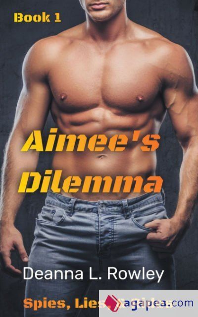 Aimee&acirc;s Dilemma