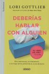 Deberías Hablar Con Alguien De Lori Gottlieb