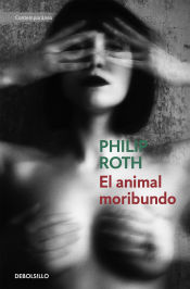 Portada de El animal moribundo