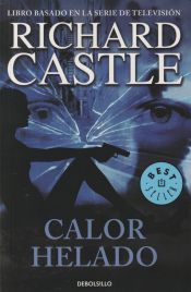 Portada de Calor helado (Serie Castle 4)