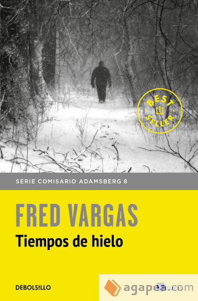 Comisario Adamsberg 11. Tiempos de hielo