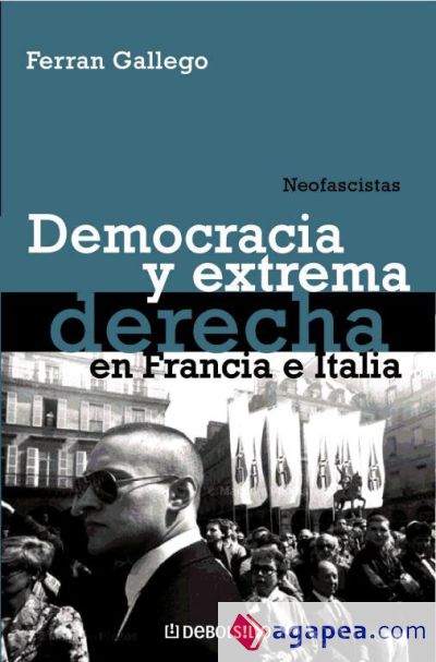 Democracia y extrema derecha en Francia e Italia