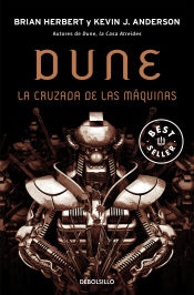 Portada de Dune. La cruzada de las máquinas (Leyendas de Dune 2)