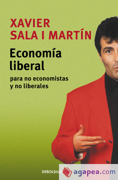 Economía liberal para no economistas y no liberales