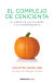 Portada de El complejo de Cenicienta, de Colette Dowling